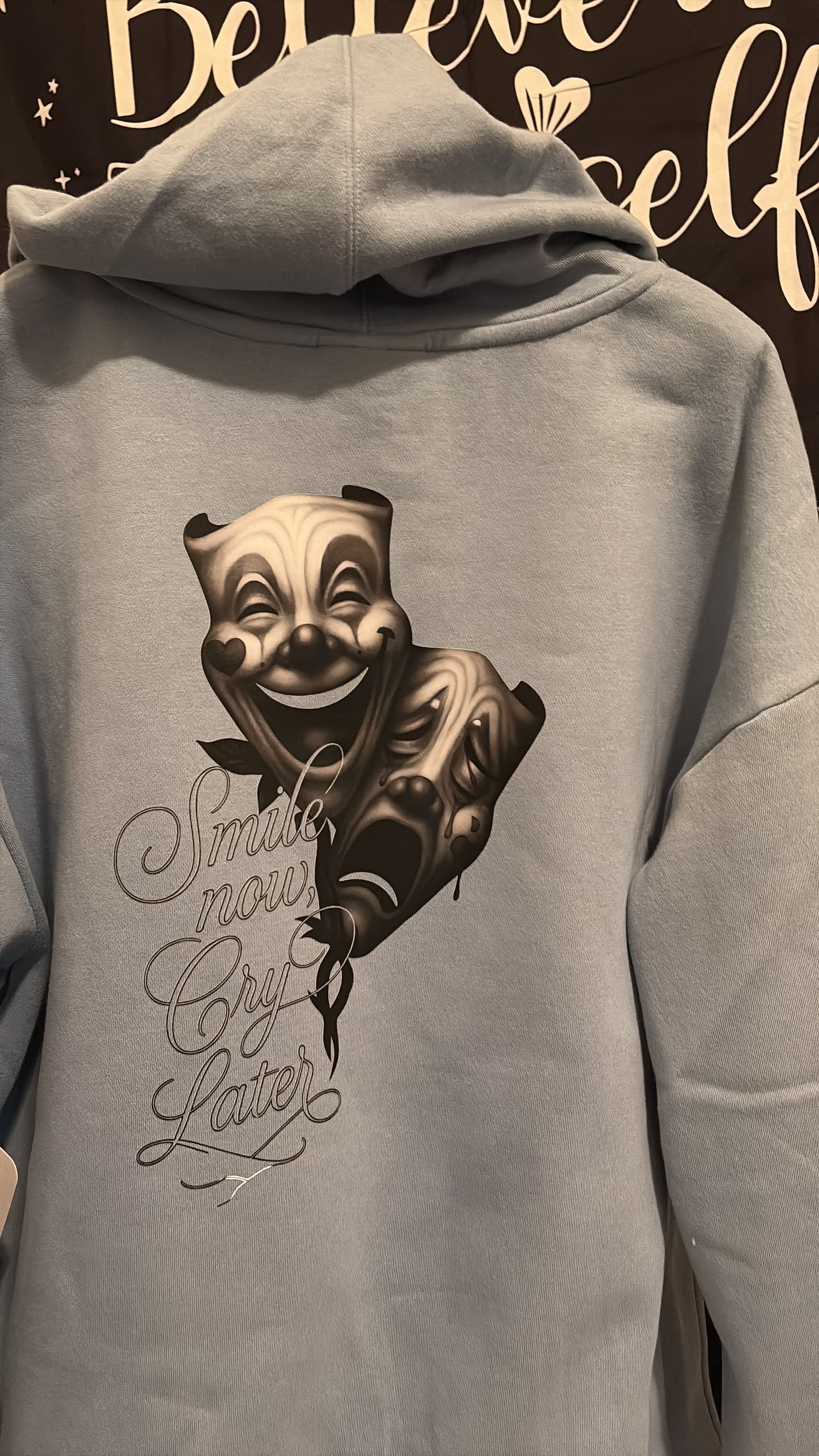 Smile now cry later hoodie